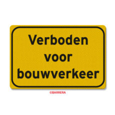 verboden voor bouwverkeer