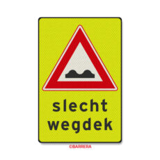 slecht wegdek bord