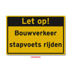 Bouwverkeer stapvoets rijden